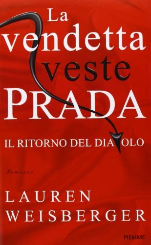 la vendetta vesta prada|La vendetta veste Prada. Il ritorno del diavolo.